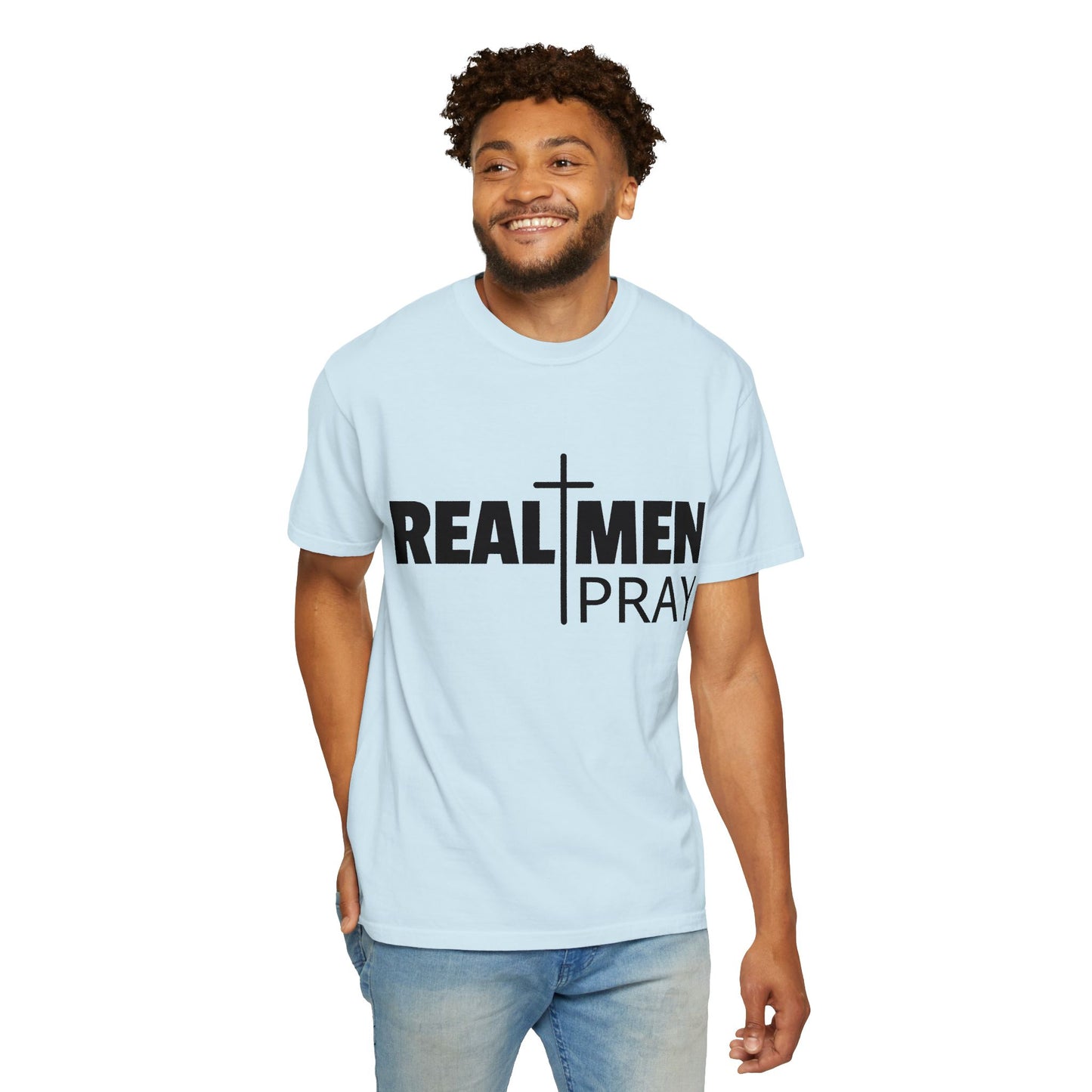 Real Men Pray T-Shirt