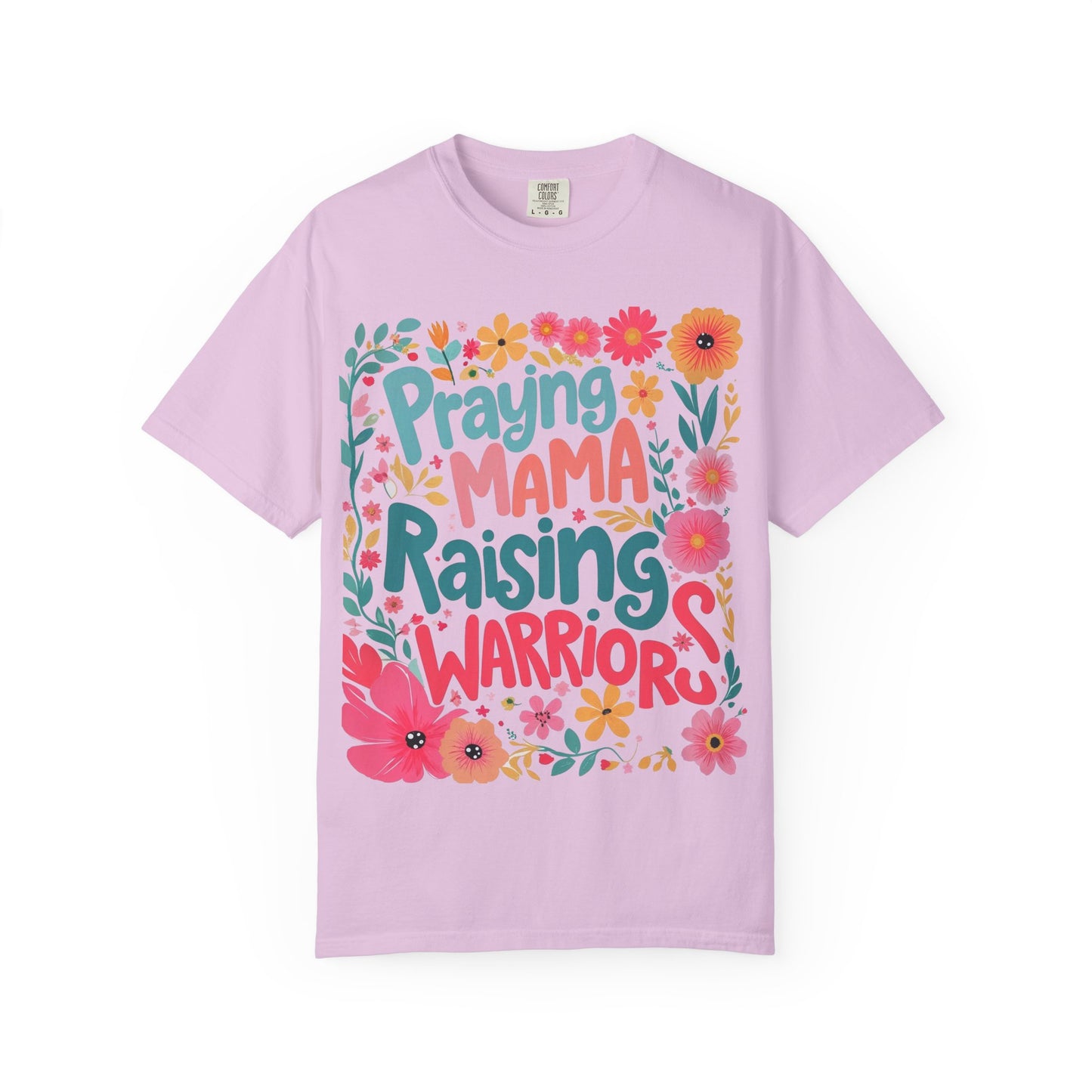 Praying Mama Raising Warrior T-Shirt — Floral Christian Mom Tee