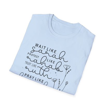 Biblical Women Inspirational T-Shirt — "Wait Like Sarah" Scripture Tee