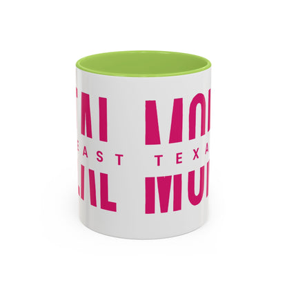 Accent Coffee Mug — "MOM" Bold Pink East Texas Mom Gift
