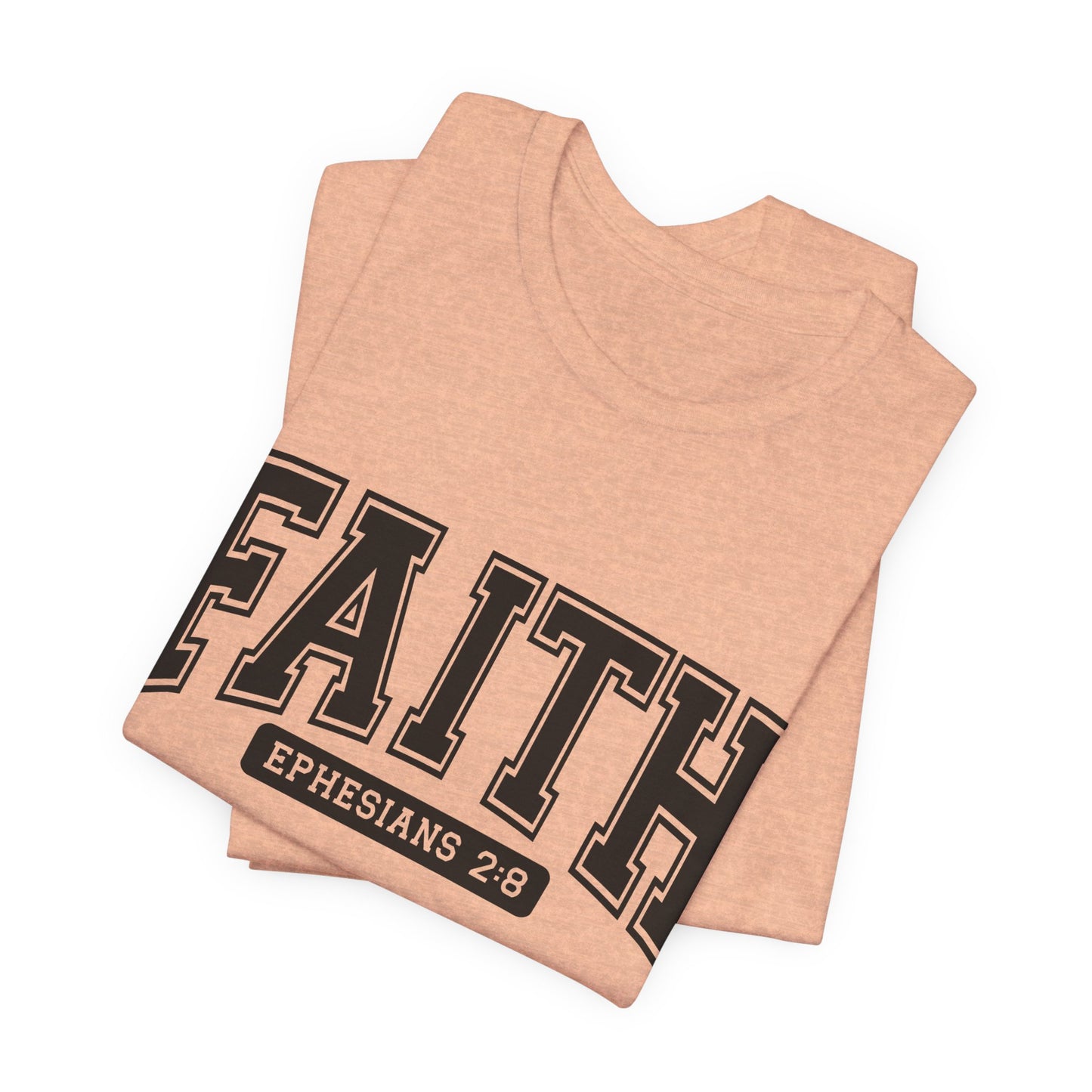 Faith Ephesians 2:8 T-Shirt — Christian Scripture Tee