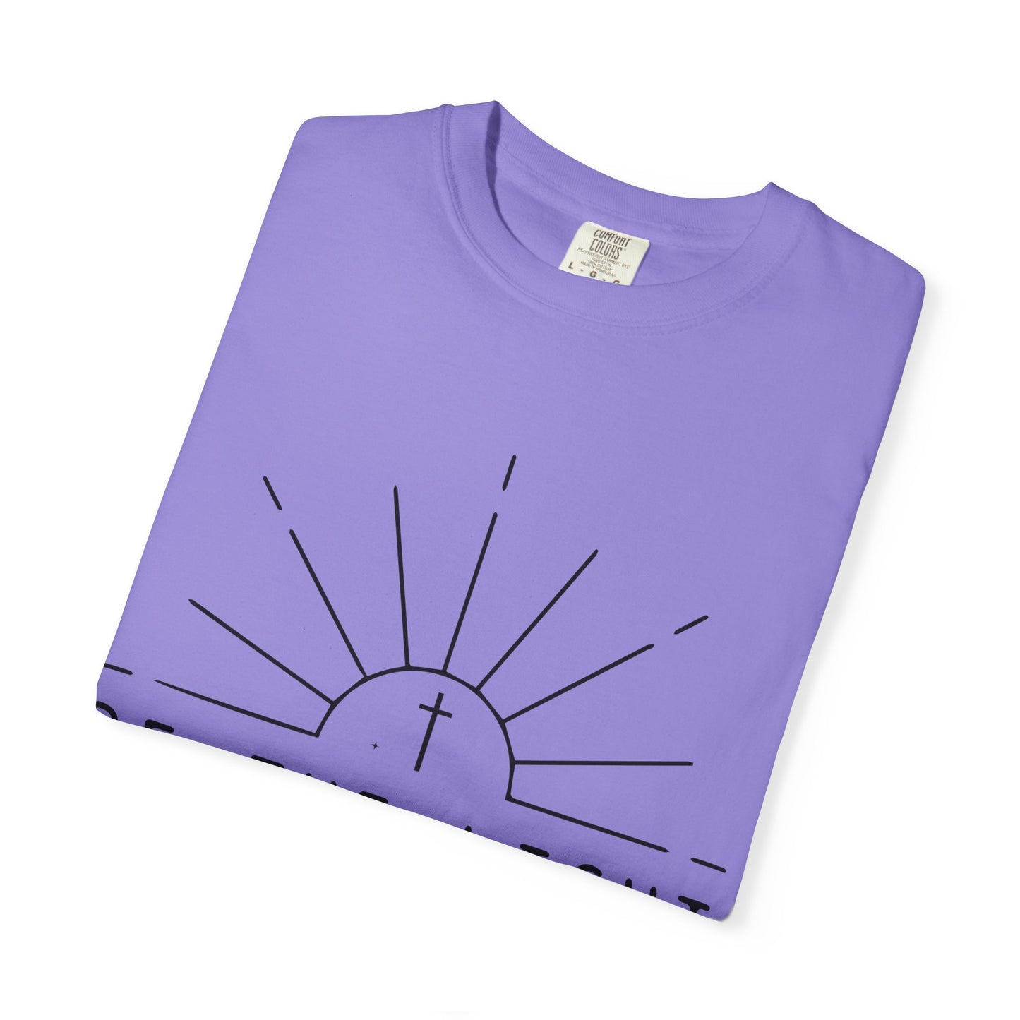 Be The Light T-Shirt — COMFORT COLOR