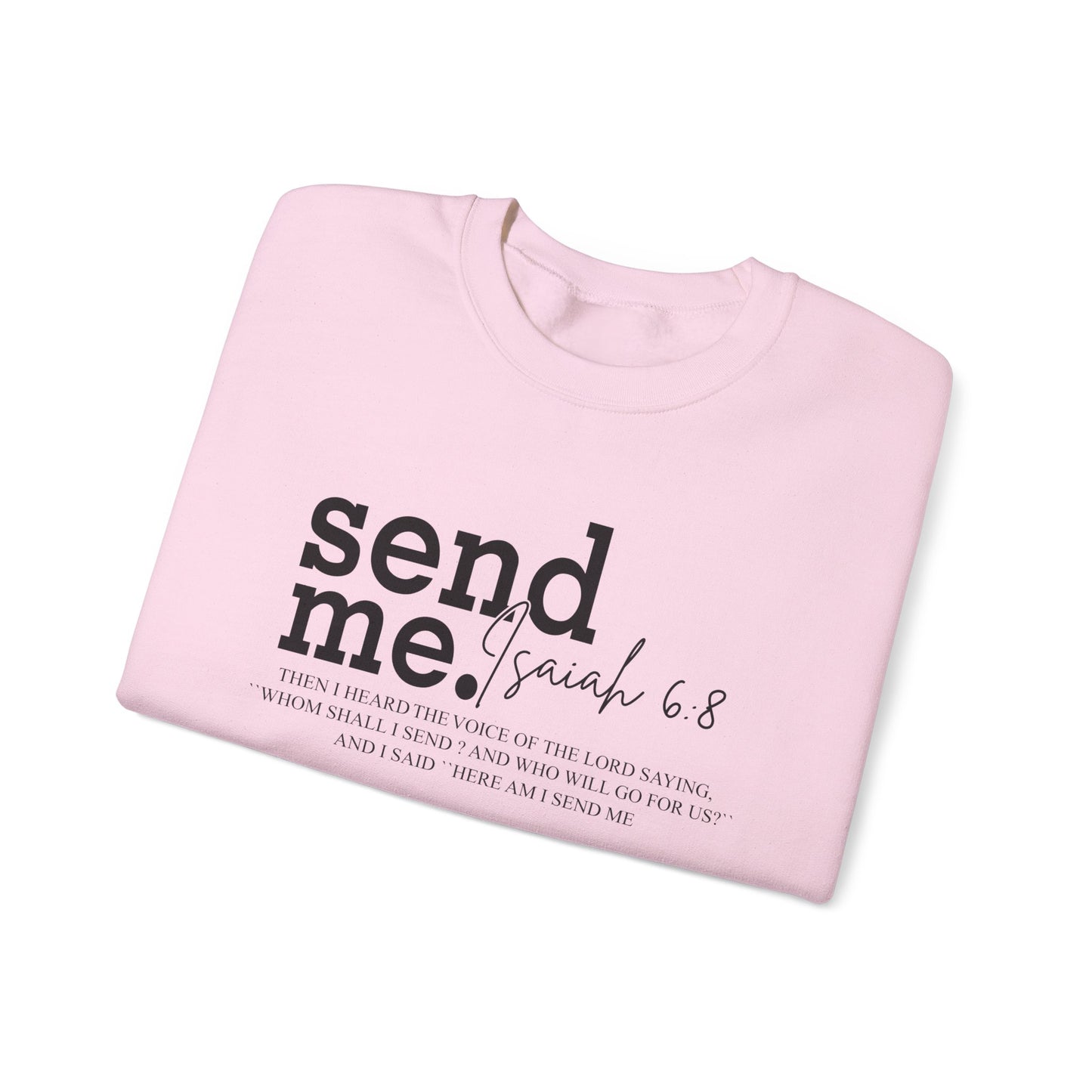 Send Me Psalm 68 Crewneck Sweatshirt — Inspirational Scripture Christian Sweater