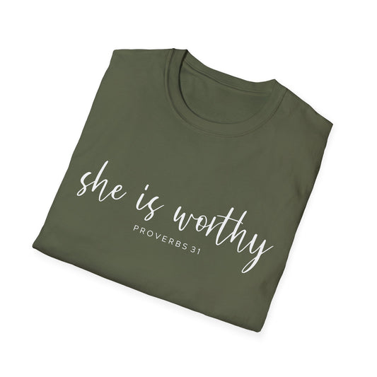 She Is Worthy T-Shirt — Proverbs 31 Inspirational Faith Tee