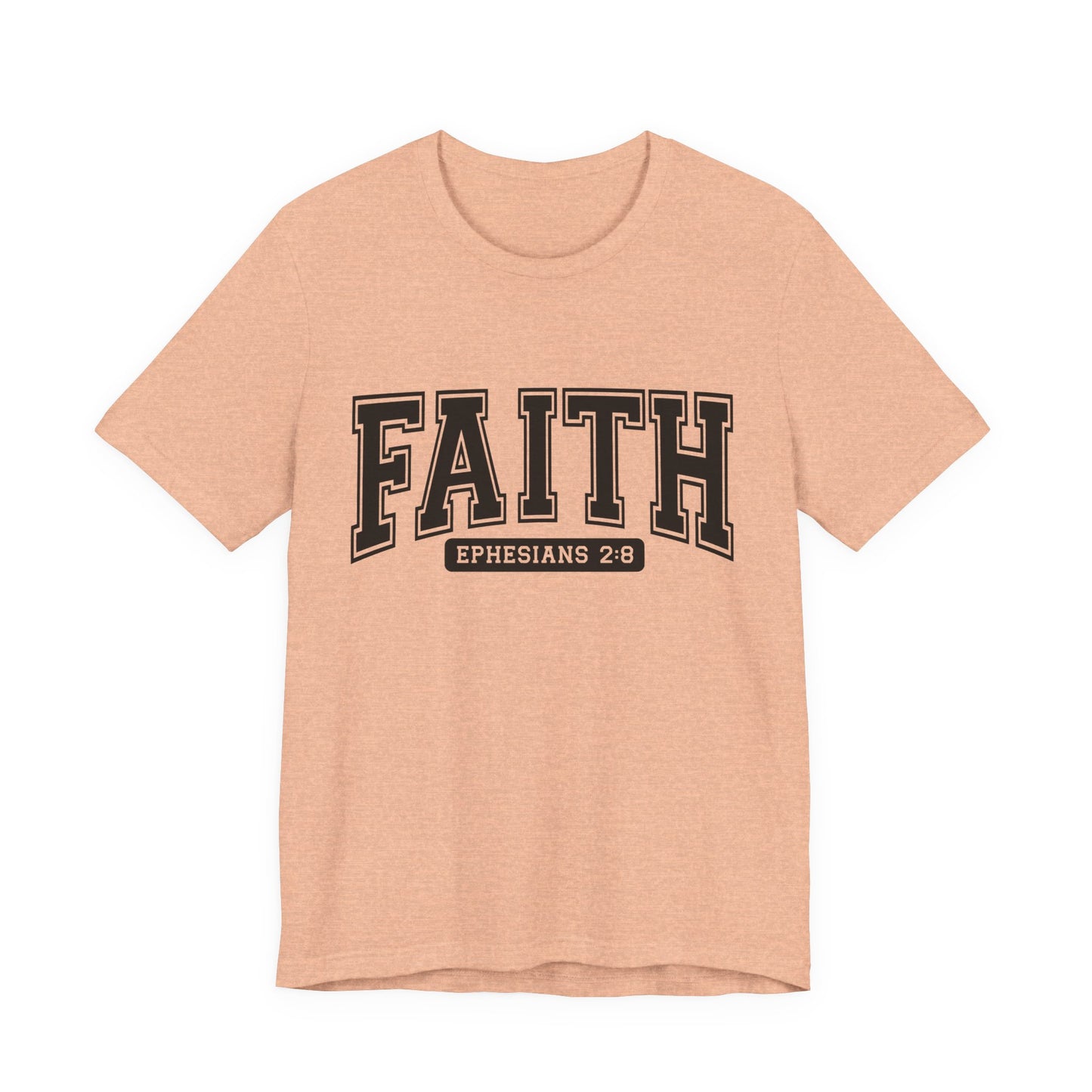 Faith Ephesians 2:8 T-Shirt — Christian Scripture Tee