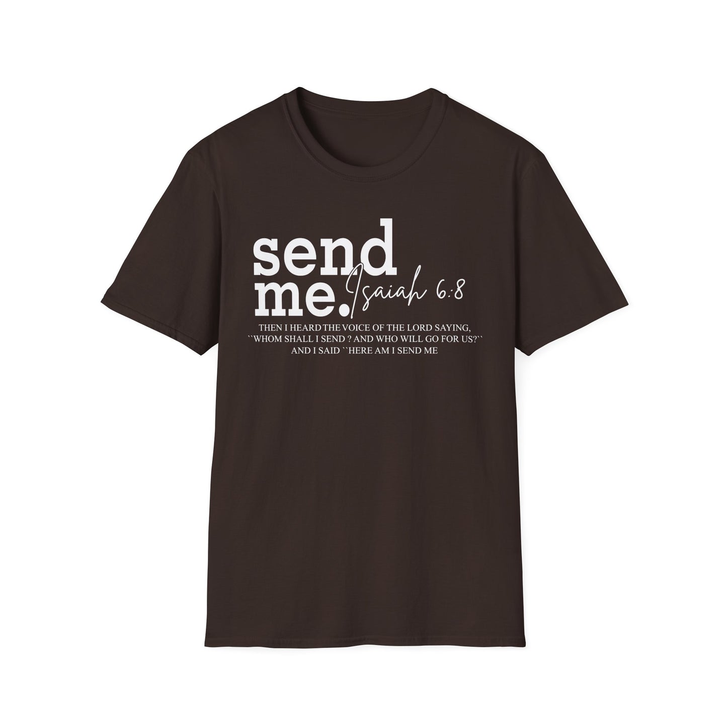 SEND ME ISAIAH 6.8