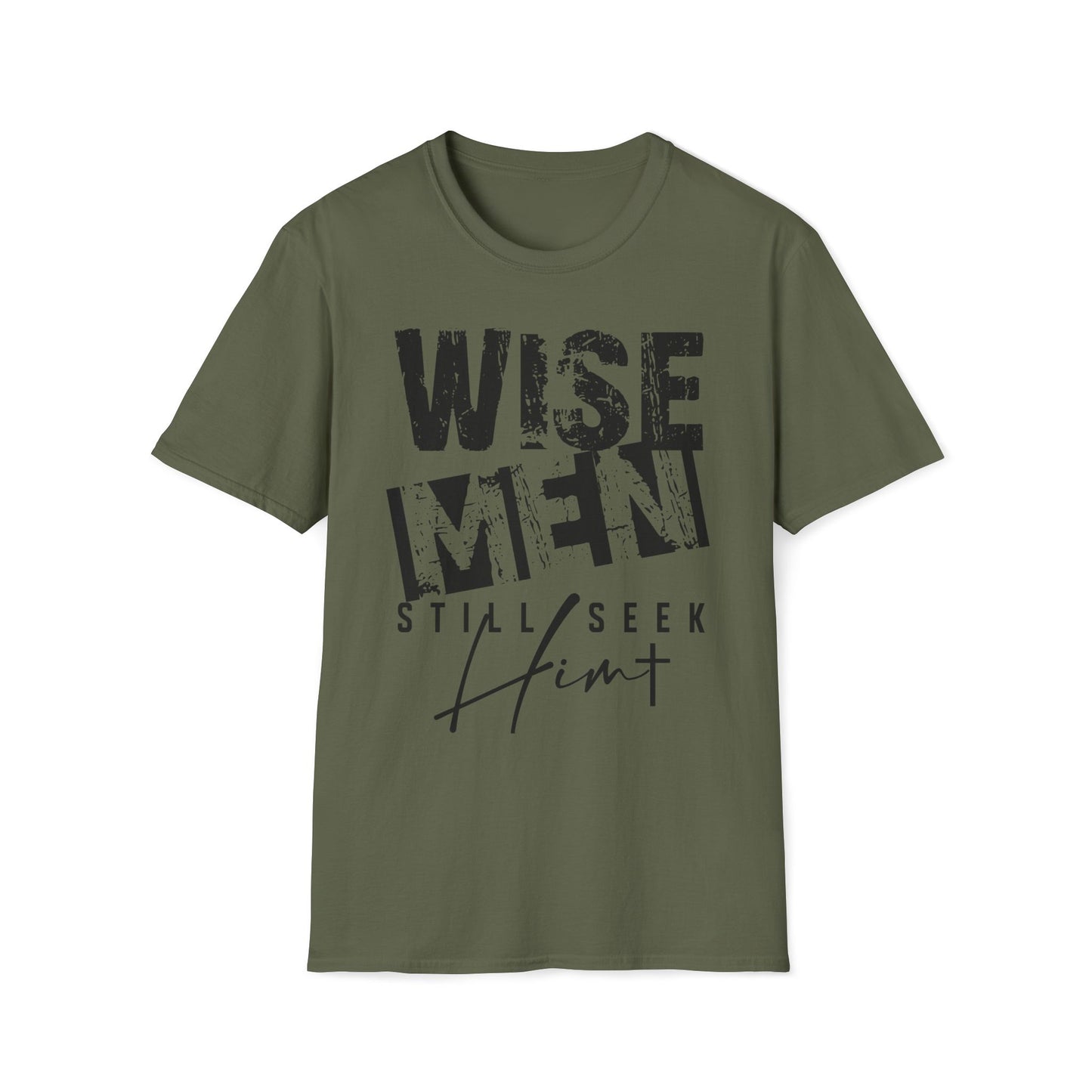 Wise Men Still Seek Him T-Shirt