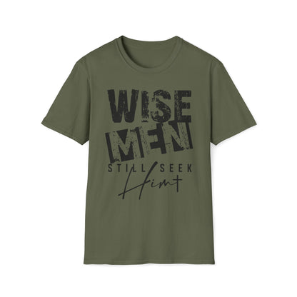 Wise Men Still Seek Him T-Shirt