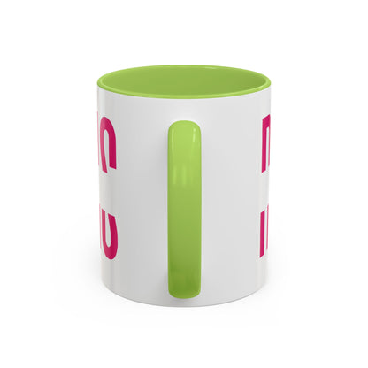 Accent Coffee Mug — "MOM" Bold Pink East Texas Mom Gift