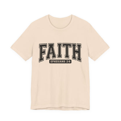 Faith Ephesians 2:8 T-Shirt — Christian Scripture Tee