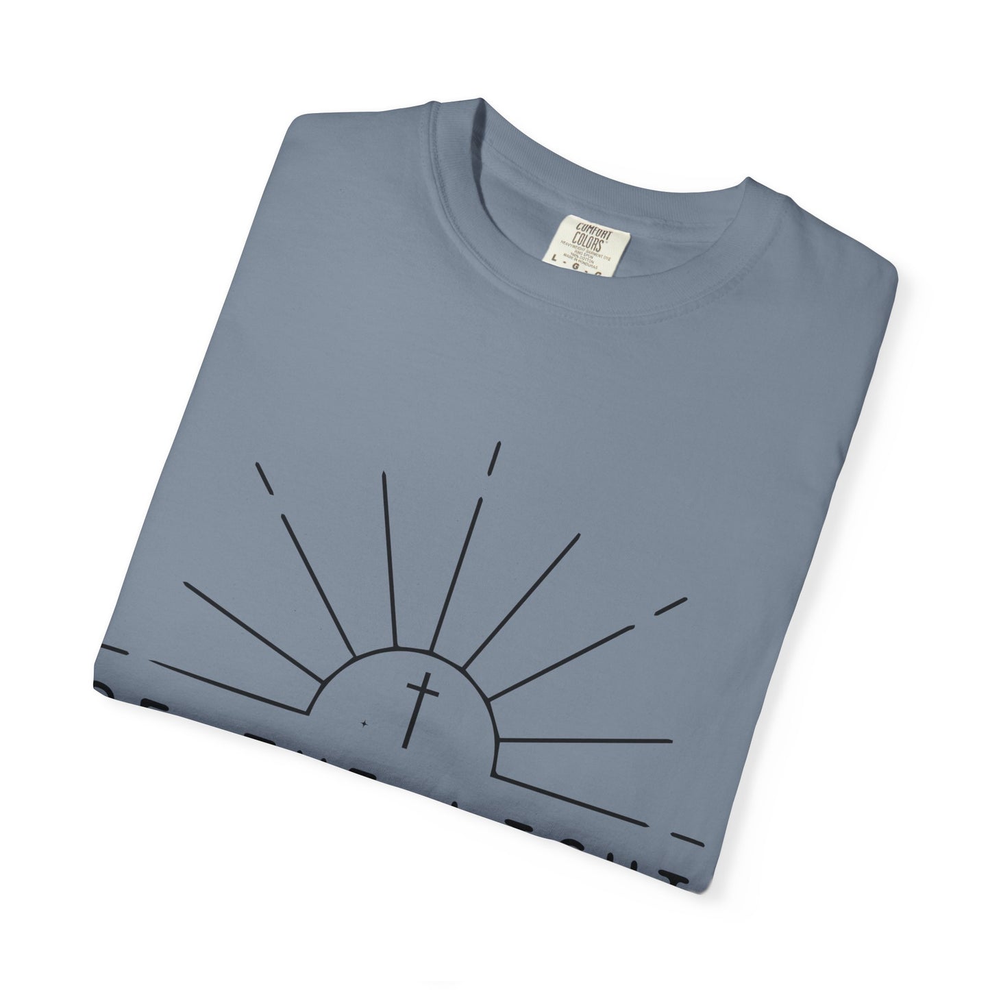 Be The Light T-Shirt — COMFORT COLOR
