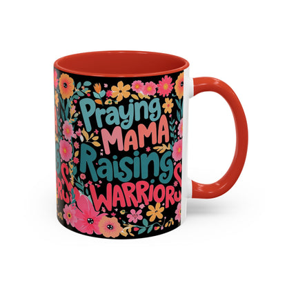 Coffee Mug — "Praying Mama, Raising Warriors" Floral Accent Mug (11/15oz)