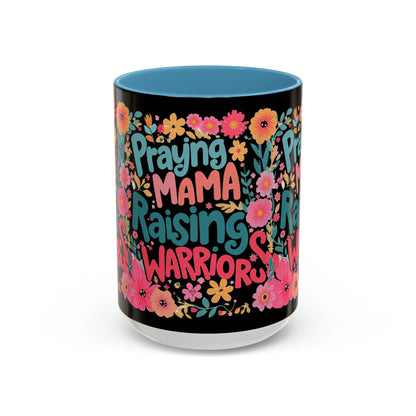 Coffee Mug — "Praying Mama, Raising Warriors" Floral Accent Mug (11/15oz)