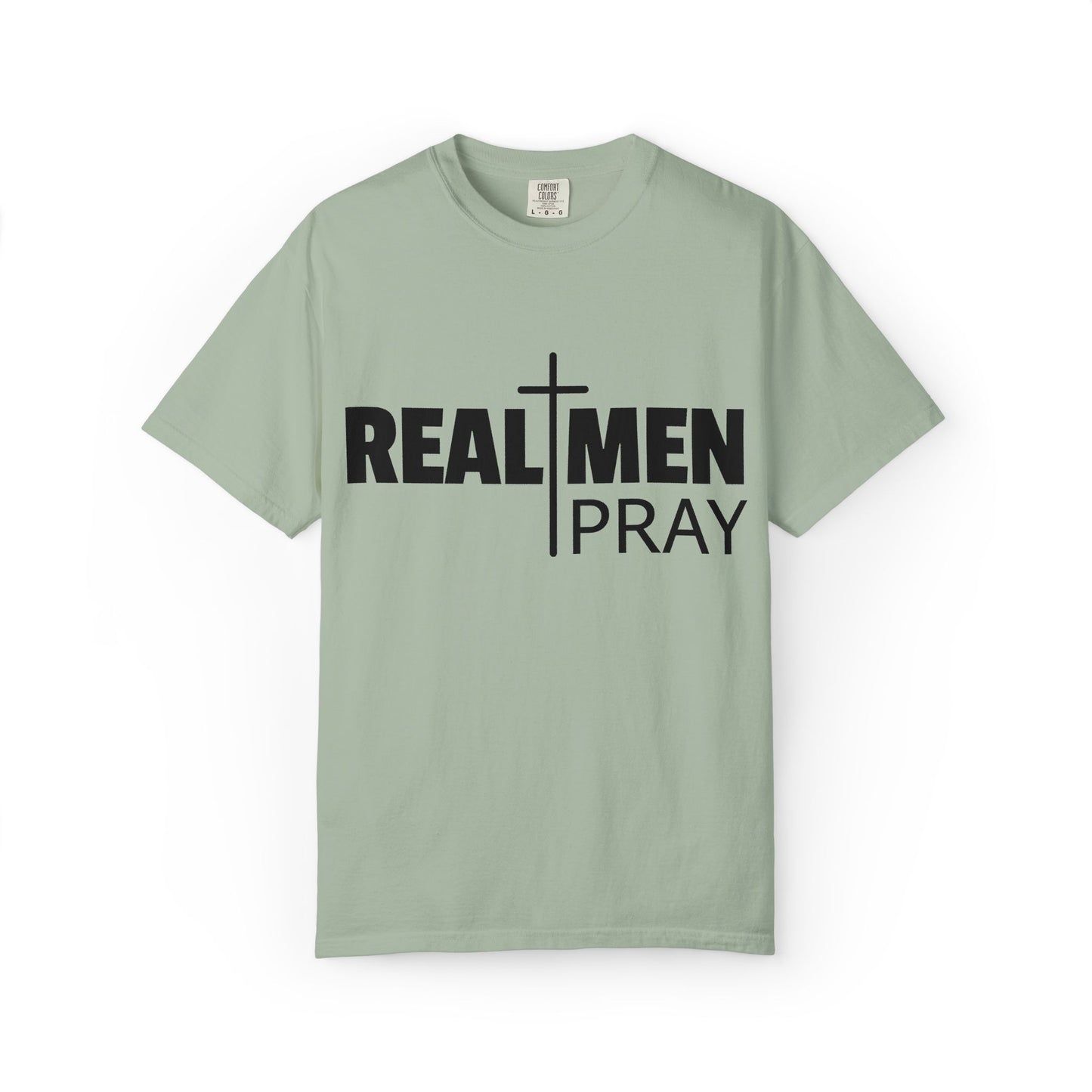 Real Men Pray T-Shirt