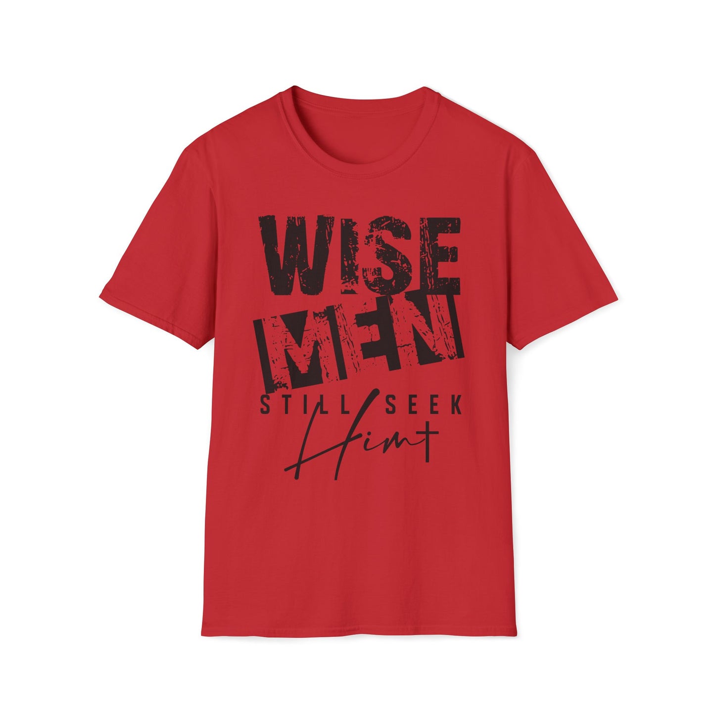 Wise Men Still Seek Him T-Shirt