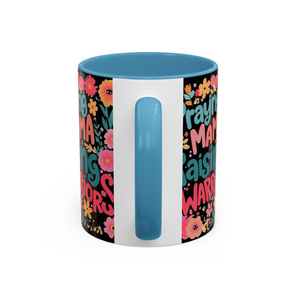 Coffee Mug — "Praying Mama, Raising Warriors" Floral Accent Mug (11/15oz)