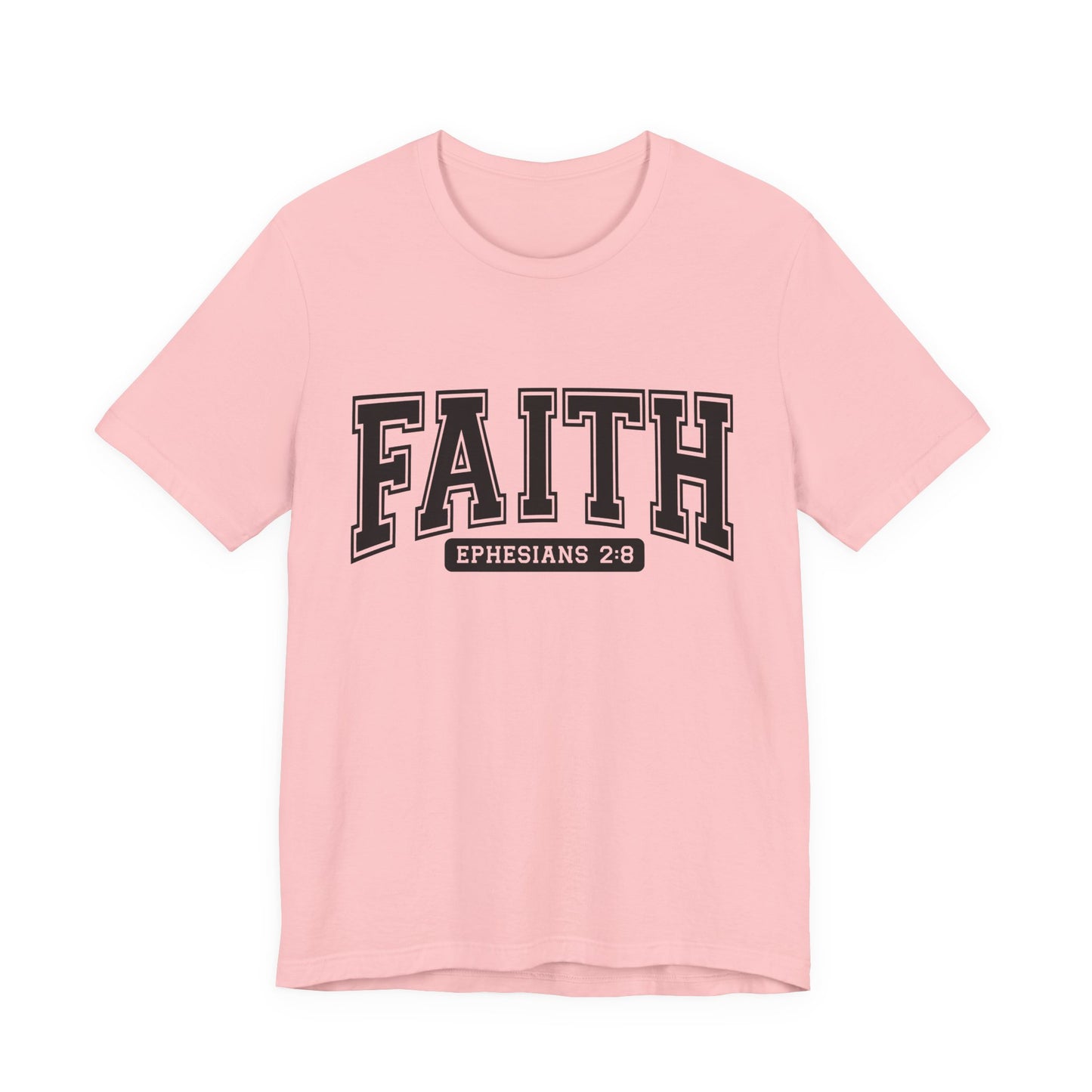 Faith Ephesians 2:8 T-Shirt — Christian Scripture Tee