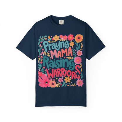 Praying Mama Raising Warrior T-Shirt — Floral Christian Mom Tee