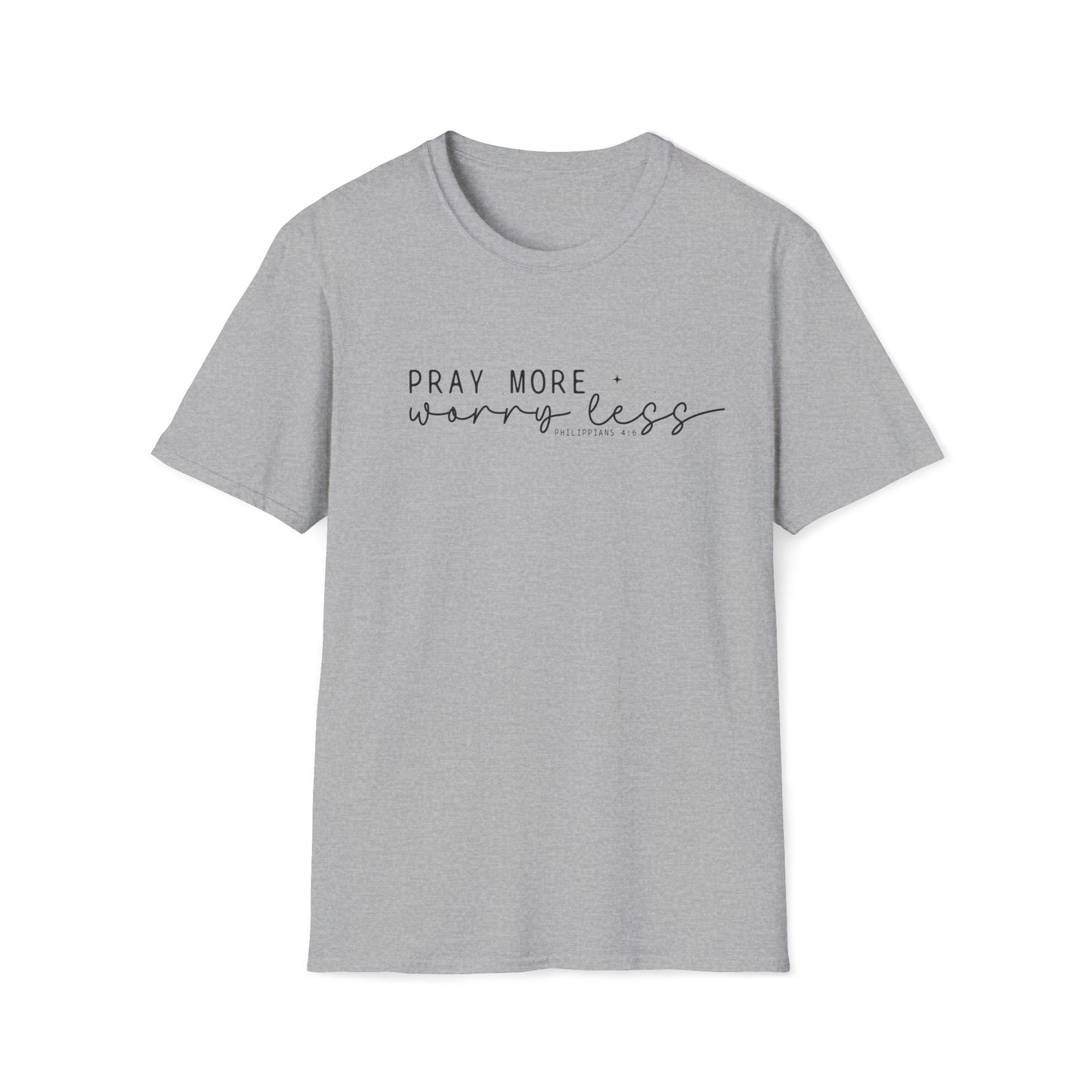 Pray More Worry Less T-Shirt — Faith-Inspired Christian Tee