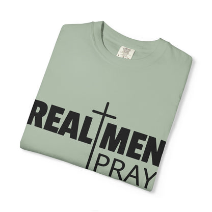 Real Men Pray T-Shirt
