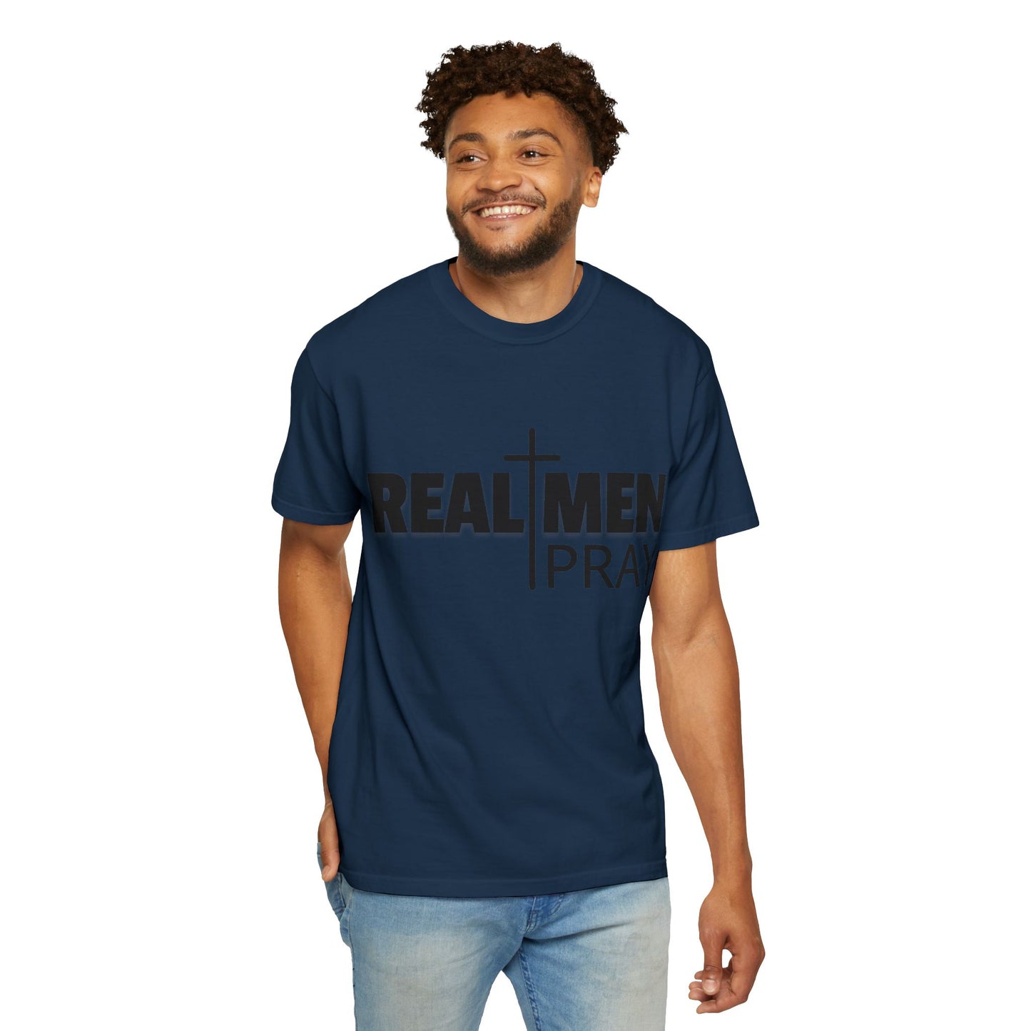 Real Men Pray T-Shirt