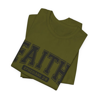 Faith Ephesians 2:8 T-Shirt — Christian Scripture Tee