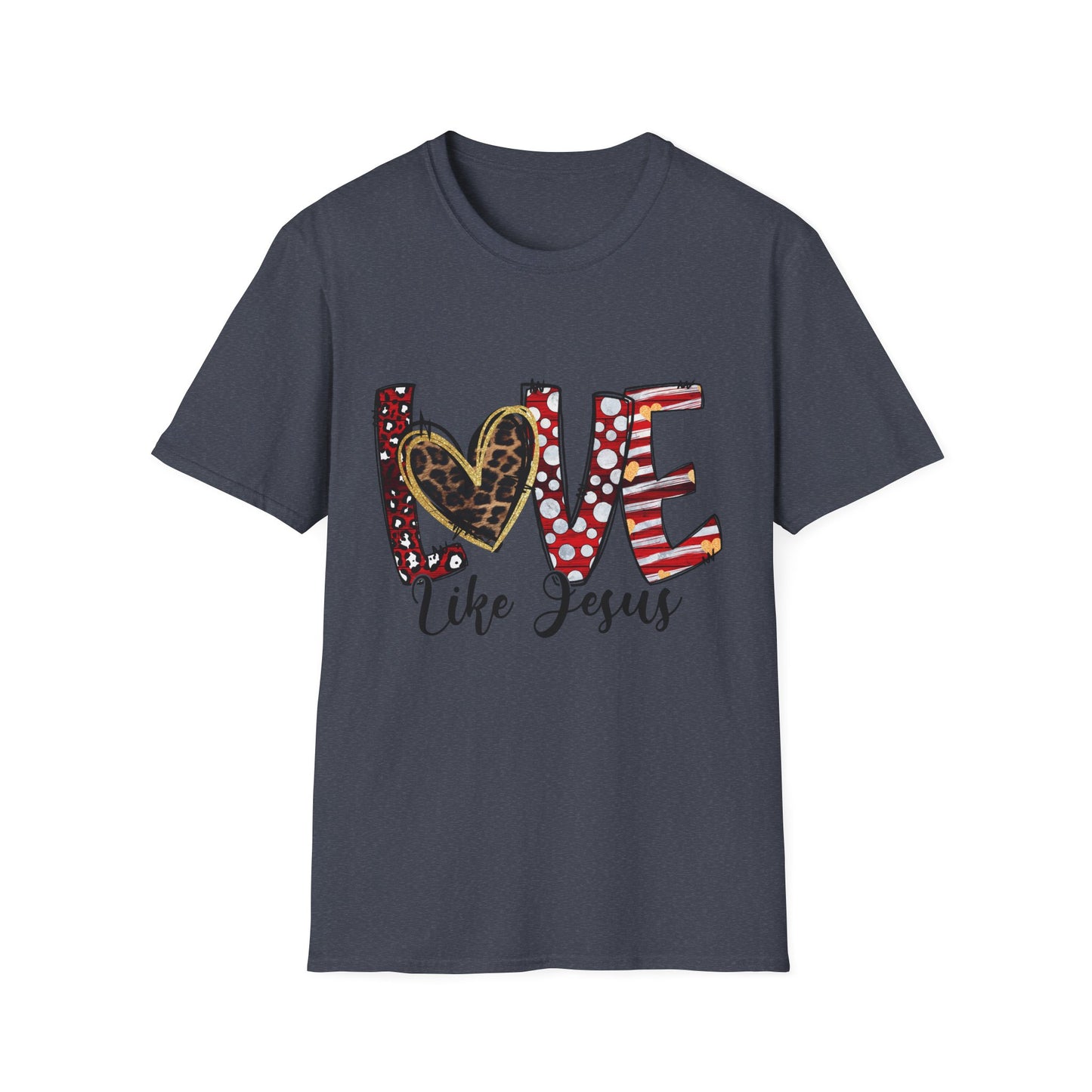 Love Like Jesus T-Shirt — Christian Faith Graphic Tee with Heart Lettering