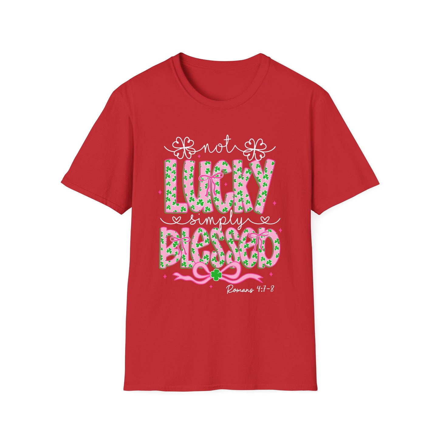 Lucky Simply Blessed T-Shirt — "Not Lucky, Simply Blessed" Christian St. Patrick's Tee