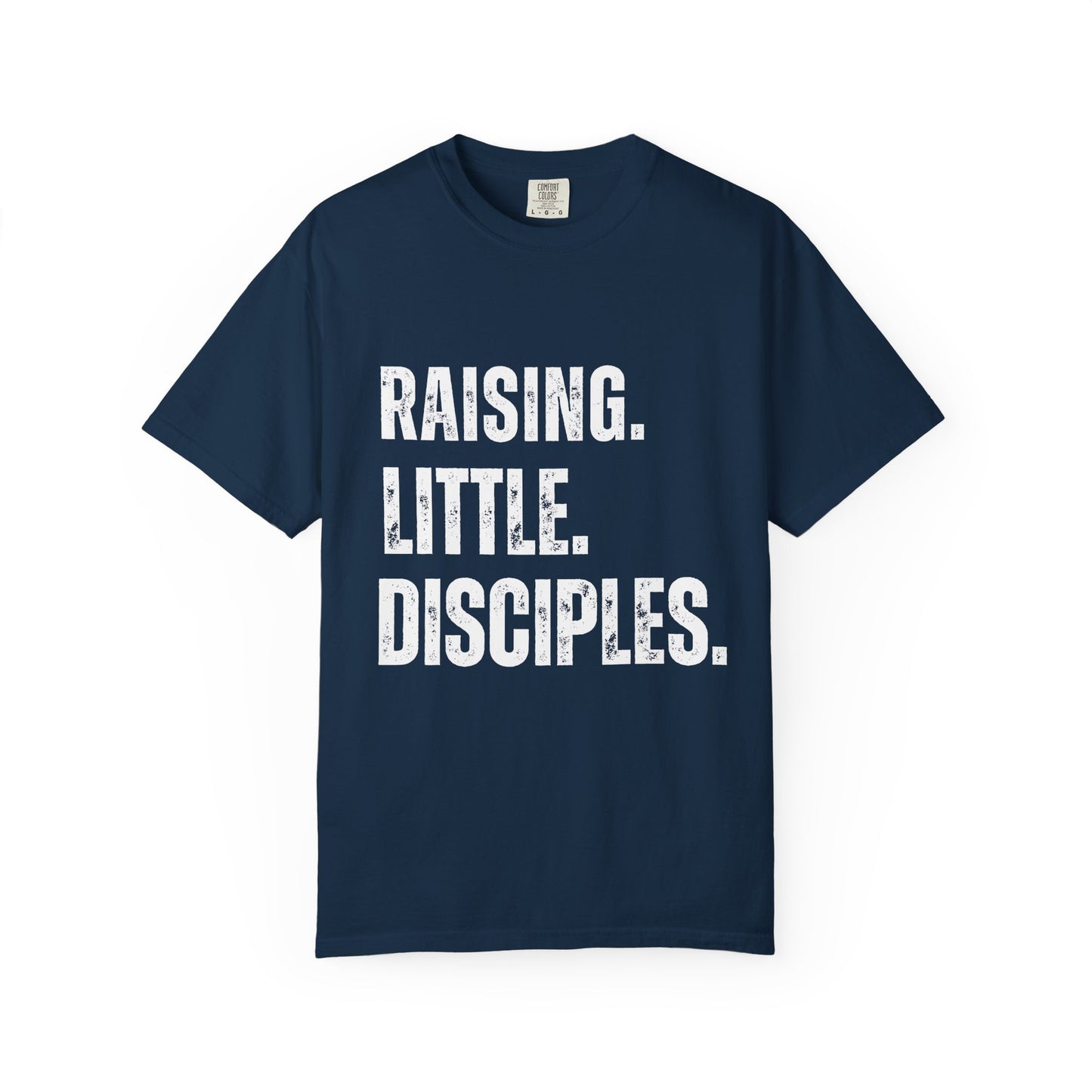 Raising Little Disciples T-Shirt — Christian Kids Ministry Tee- COMFORT COLOR