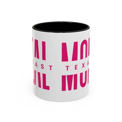 Accent Coffee Mug — "MOM" Bold Pink East Texas Mom Gift