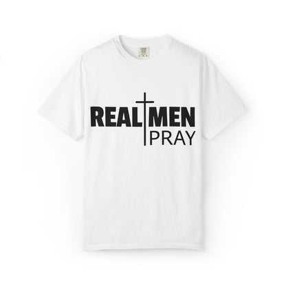 Real Men Pray T-Shirt
