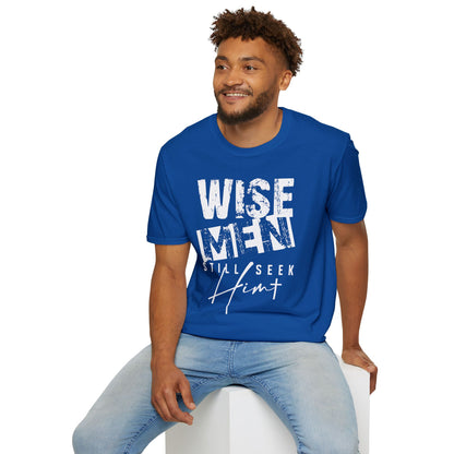 Wise Men Still Seek Him T-Shirt — Religious Christmas Christian Faith Tee