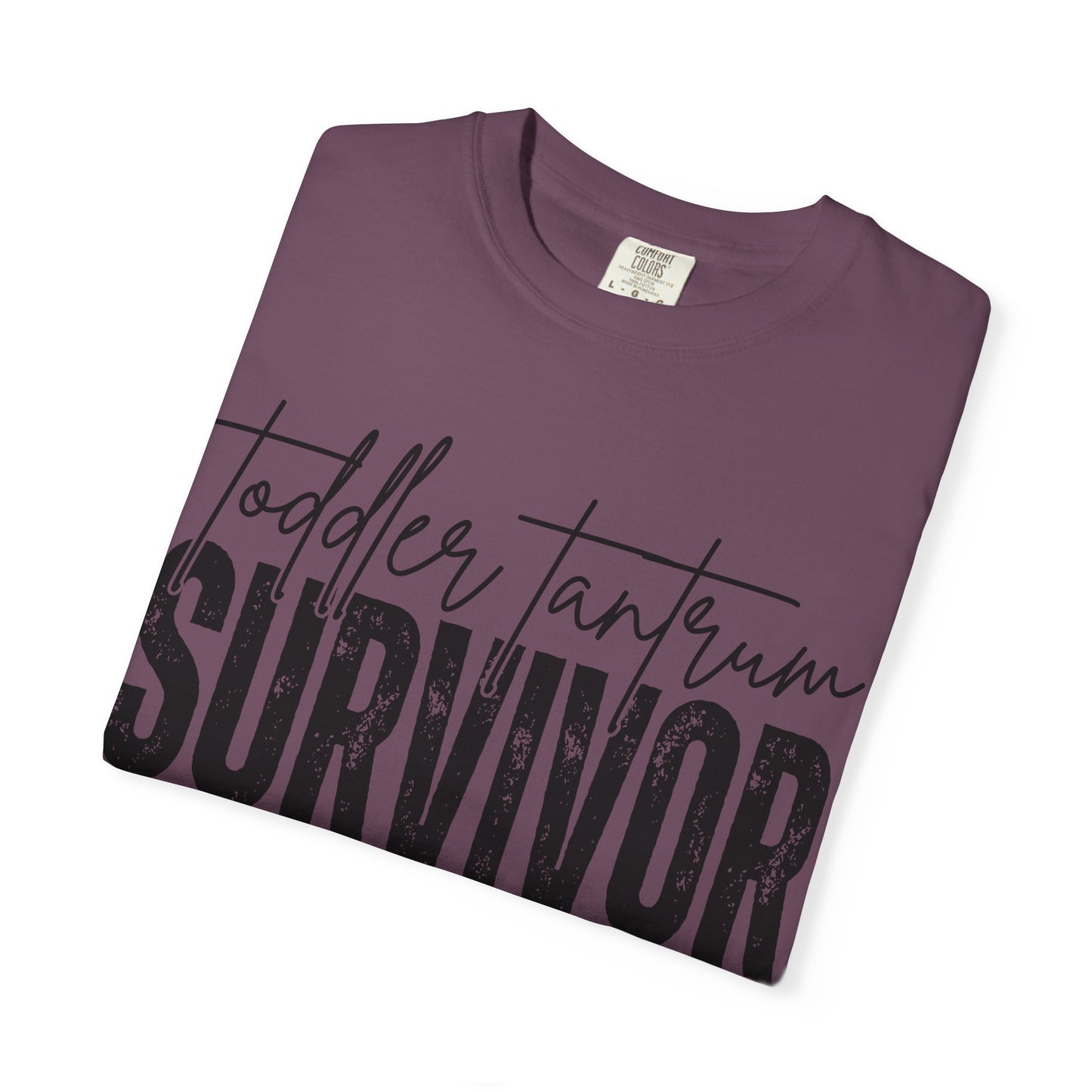 Toddler Tantrum Survivor T-Shirt -Comfort Colors