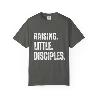 Raising Little Disciples T-Shirt — Christian Kids Ministry Tee- COMFORT COLOR