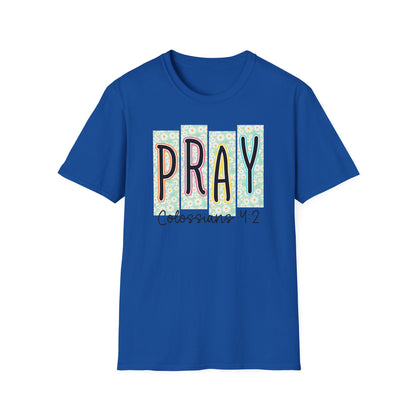 Pray Colossians 4:2 Floral Graphic T‑Shirt — Inspirational Christian Faith Tee