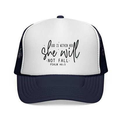 She Will Not Fail Trucker Cap – Psalm 46:5 Inspirational Christian Hat