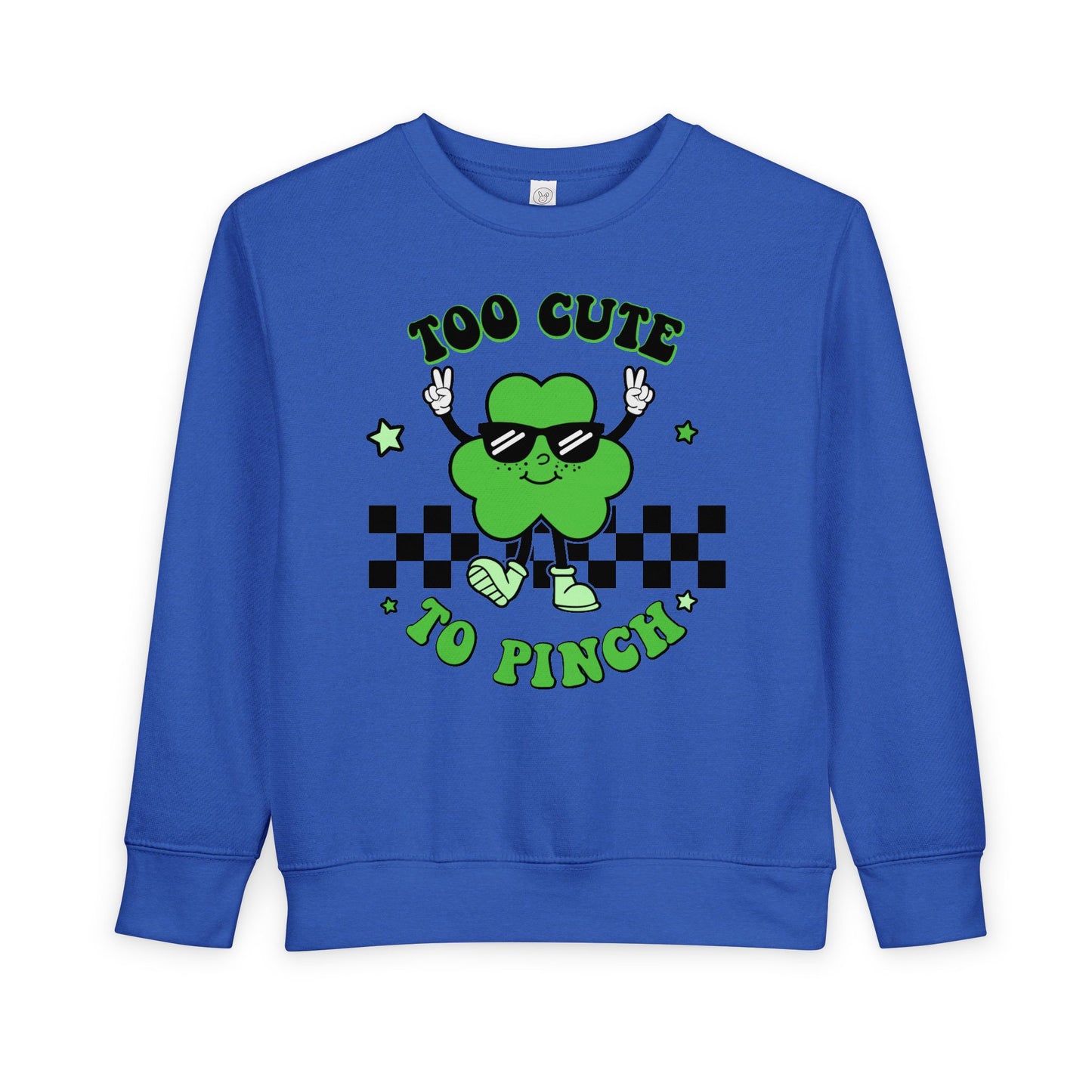 Toddler Sweatshirt — "Too Cute to Pinch" St. Patrick's Day Shamrock Sweatshirt for Babies & Toddlers