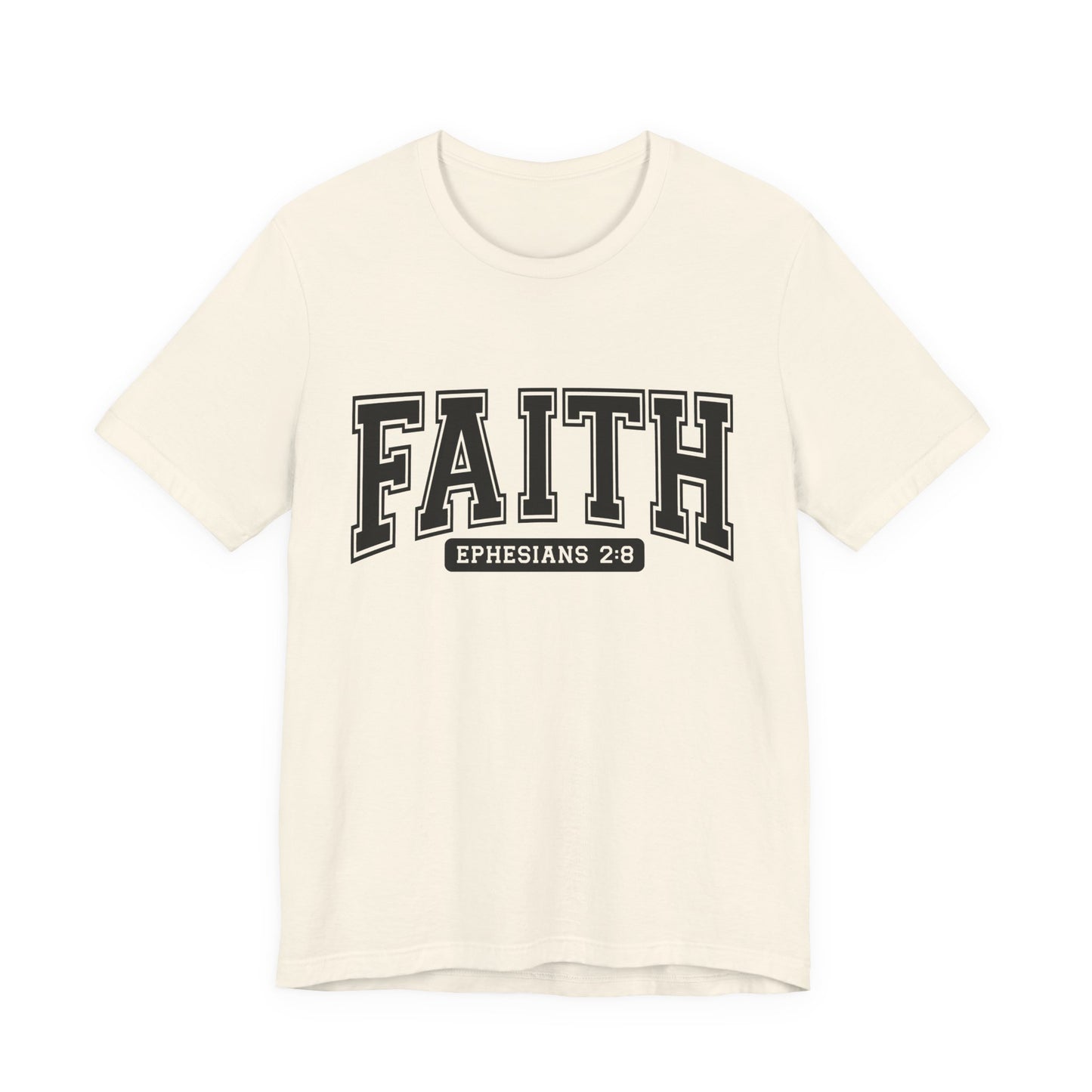 Faith Ephesians 2:8 T-Shirt — Christian Scripture Tee