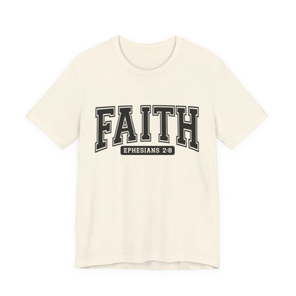 Faith Ephesians 2:8 T-Shirt — Christian Scripture Tee
