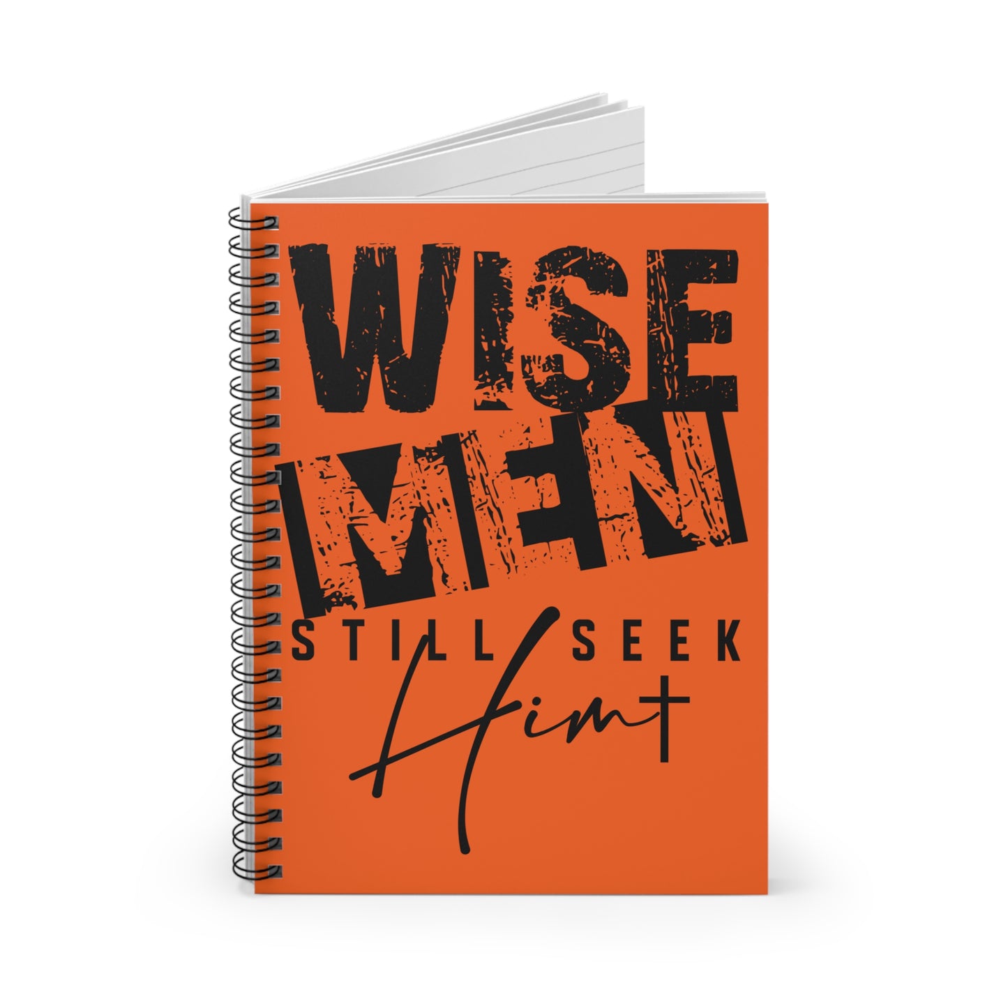 Spiral Notebook — "Wise Men Still Seek Him" Inspirational Journal