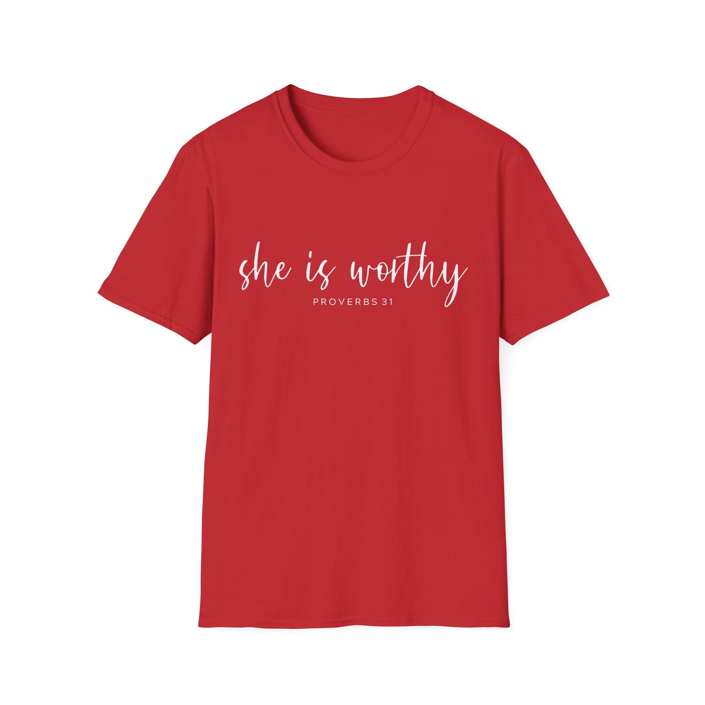 She Is Worthy T-Shirt — Proverbs 31 Inspirational Faith Tee