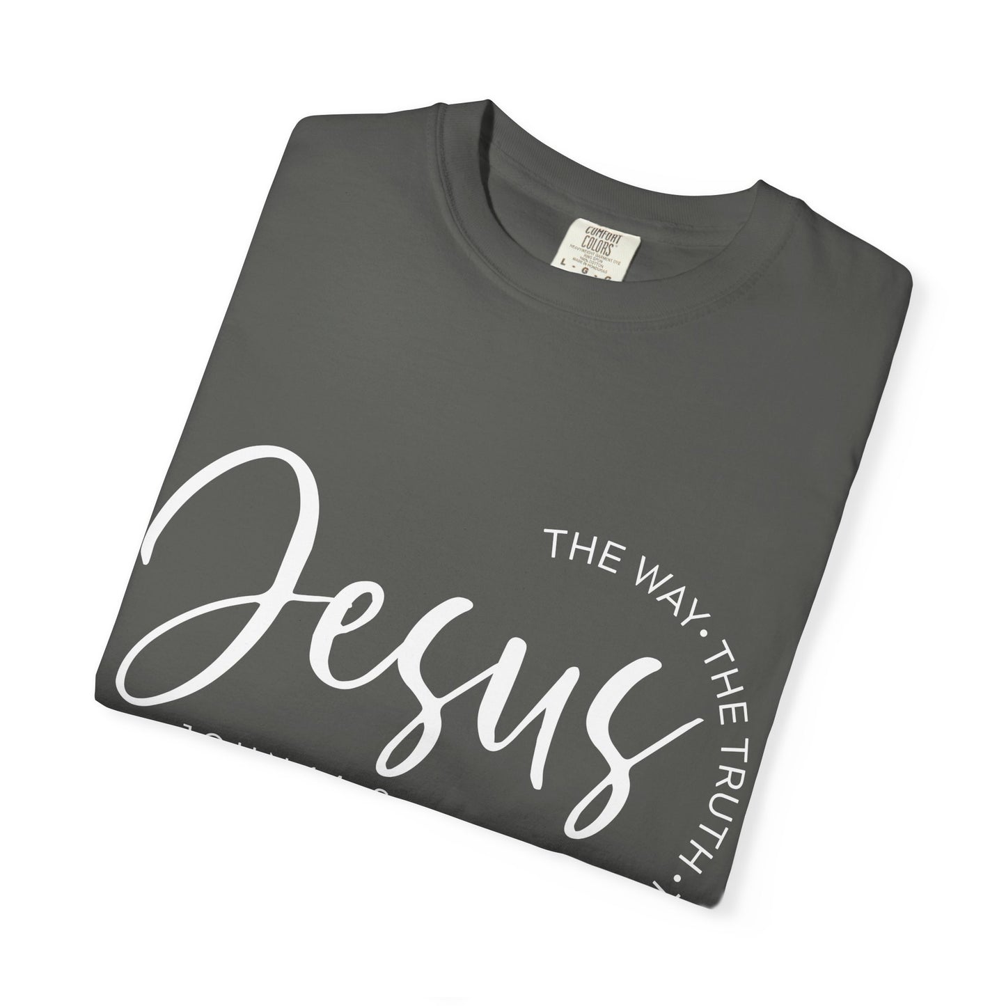 Jesus Script T‑Shirt (John 14:6)- Comfort Colors
