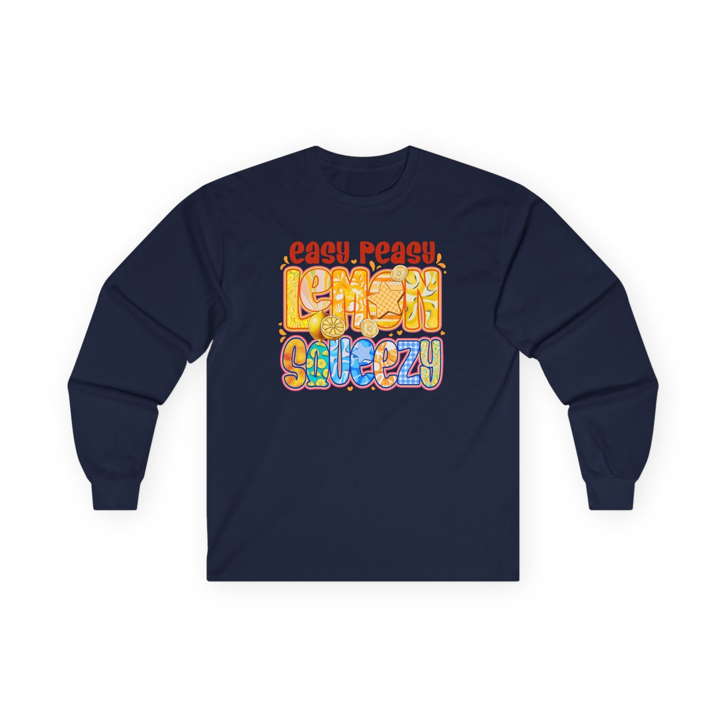 Easy Peasy Lemon Squeezy Long Sleeve Tee — Retro Colorful Graphic Shirt