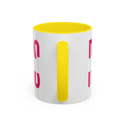Accent Coffee Mug — "MOM" Bold Pink East Texas Mom Gift