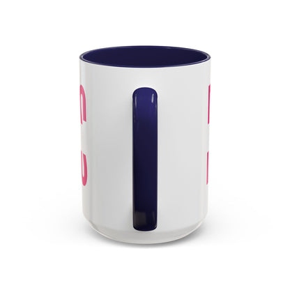 Accent Coffee Mug — "MOM" Bold Pink East Texas Mom Gift