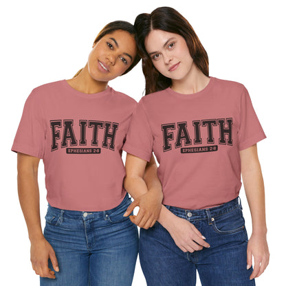 Faith Ephesians 2:8 T-Shirt — Christian Scripture Tee