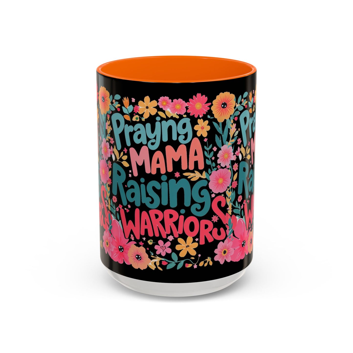 Coffee Mug — "Praying Mama, Raising Warriors" Floral Accent Mug (11/15oz)
