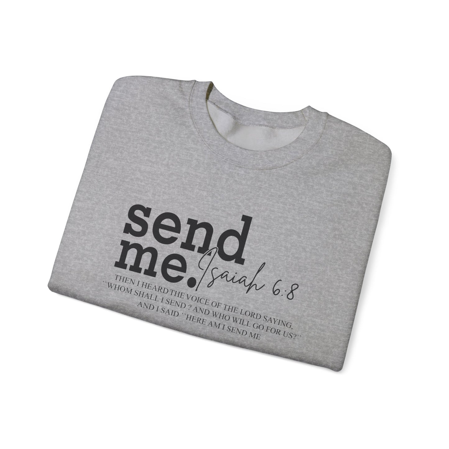 Send Me Psalm 68 Crewneck Sweatshirt — Inspirational Scripture Christian Sweater