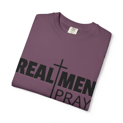 Real Men Pray T-Shirt