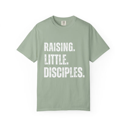 Raising Little Disciples T-Shirt — Christian Kids Ministry Tee- COMFORT COLOR
